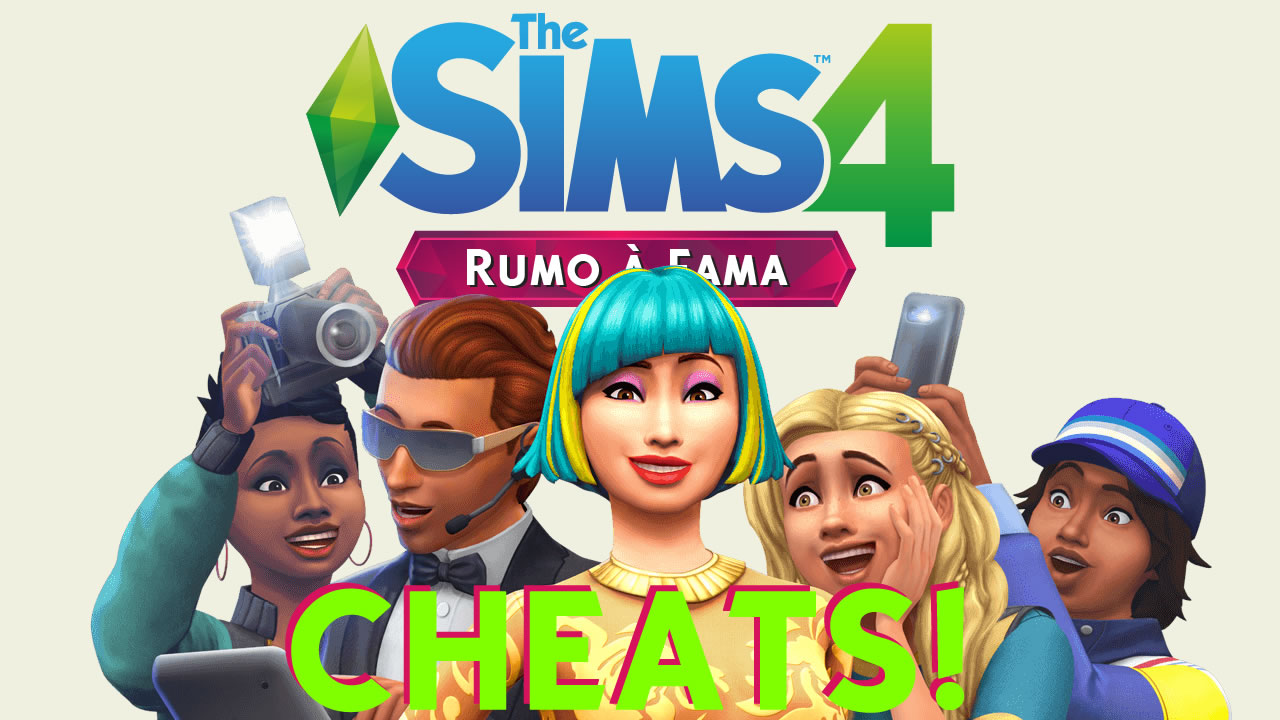 Lista de Cheats do The Sims 4 Rumo à Fama - Alala Sims