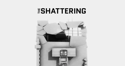The Shattering