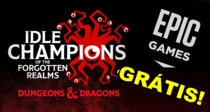 Idle Champions Of The Forgotten Realms GRÁTIS na Epic Games Store