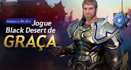 Black Desert Online - Jogue de Graça