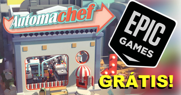 AUTOMACHEF está grátis na EPIC GAMES STORE