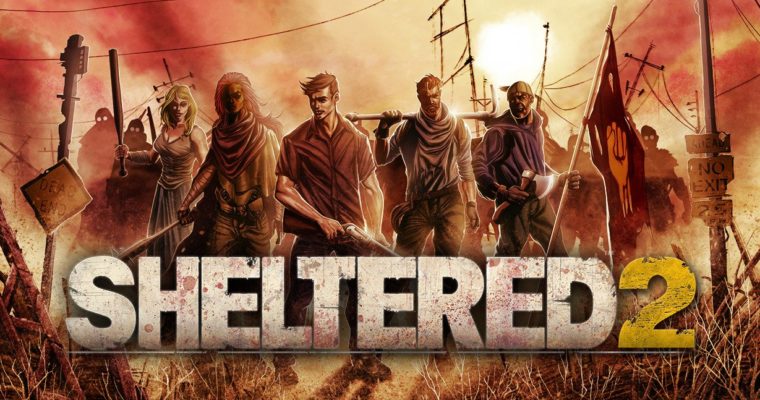 Sheltered 2