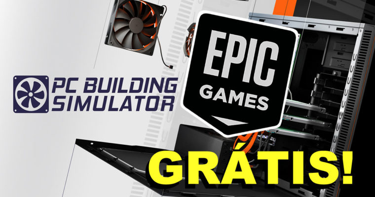 PC Building Simulator é o jogo grátis da semana na Epic Games