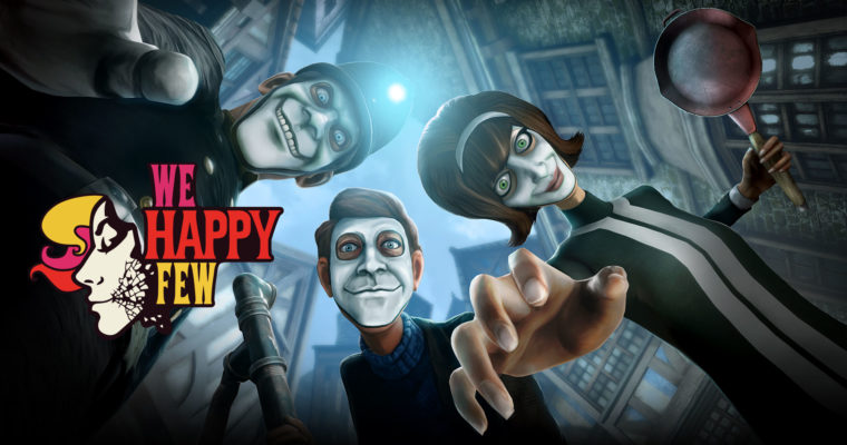 We Happy Few