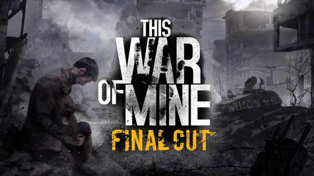 This War of Mine - Final Cut - Xbox Game Pass