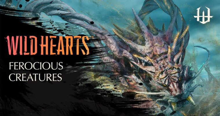 Wild Hearts - Ferocioius Creatures