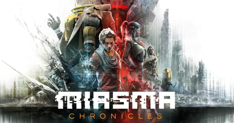 Miasma Chronicles