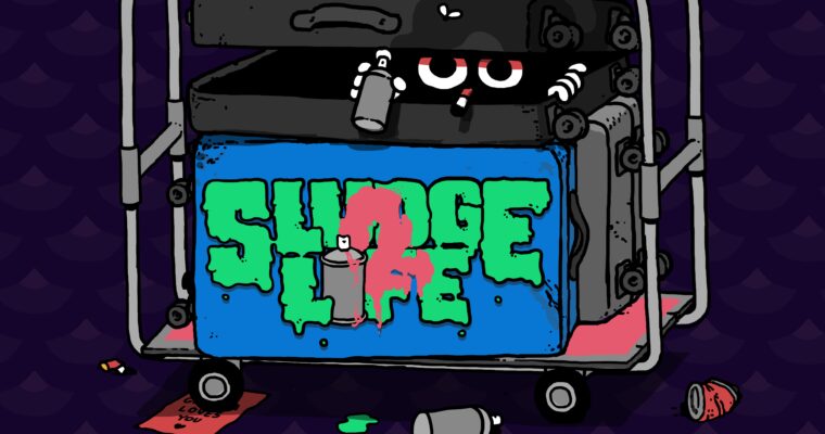 SLUDGE LIFE 2