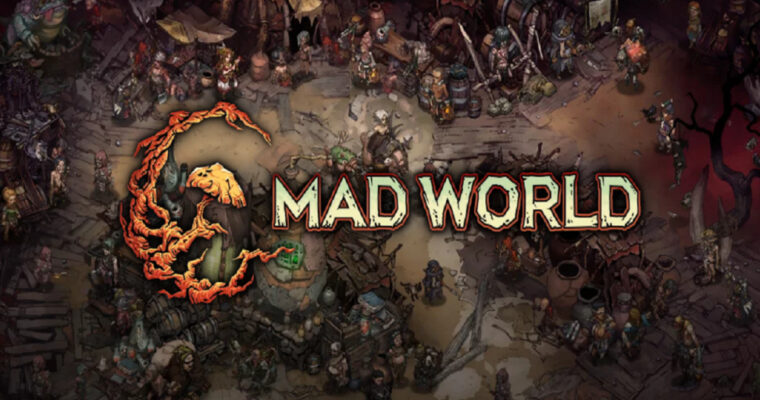 Mad World - Age of Darkness