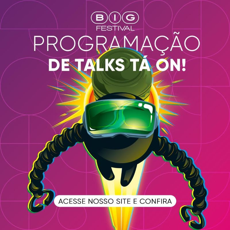 BIG Festival - Programação de TALKs