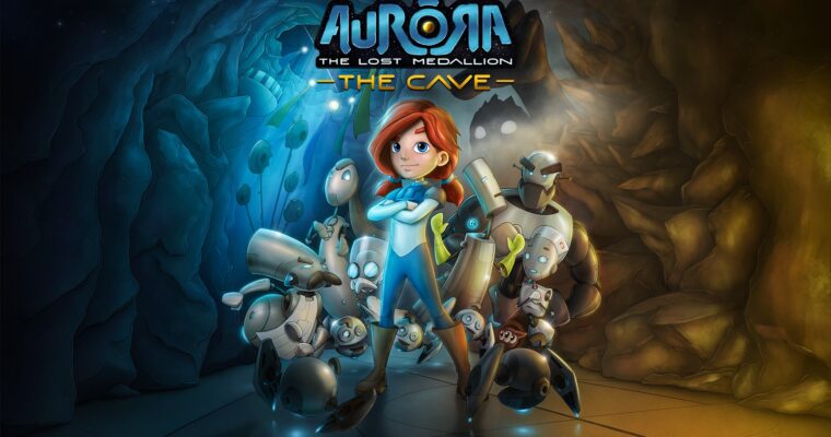 Aurora The Lost Medallion - The Cave - Demo disponível