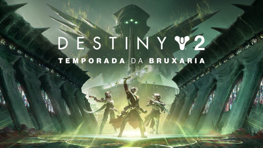 Destiny 2 - Temporada da Bruxaria