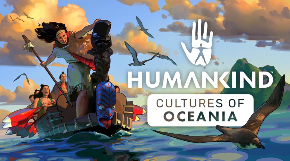 HUMANKIND - CULTURES OF OCEANIA