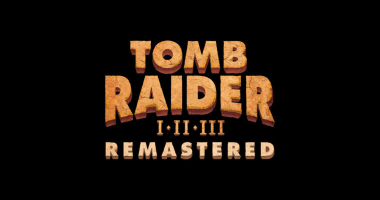 Tomb Raider I, II e III Remastered