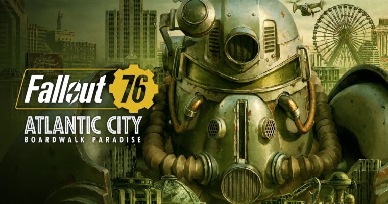 Fallout 76: Atlantic City - Boardwalk Paradise