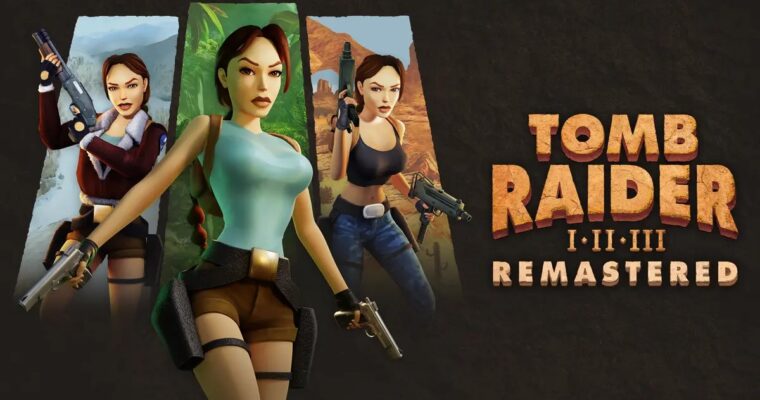 Tomb Raider Remastered