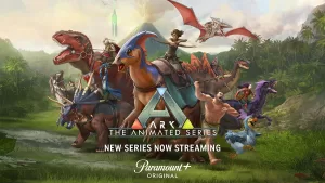 ARK The Animated Series - Paramount+