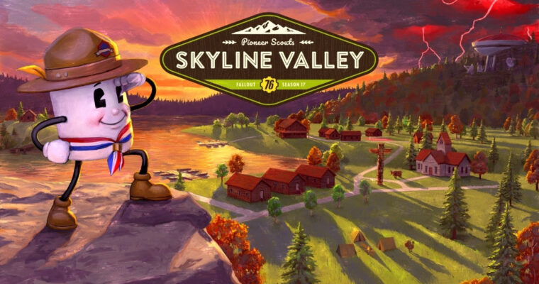 Fallout 76 - Skyline Valley