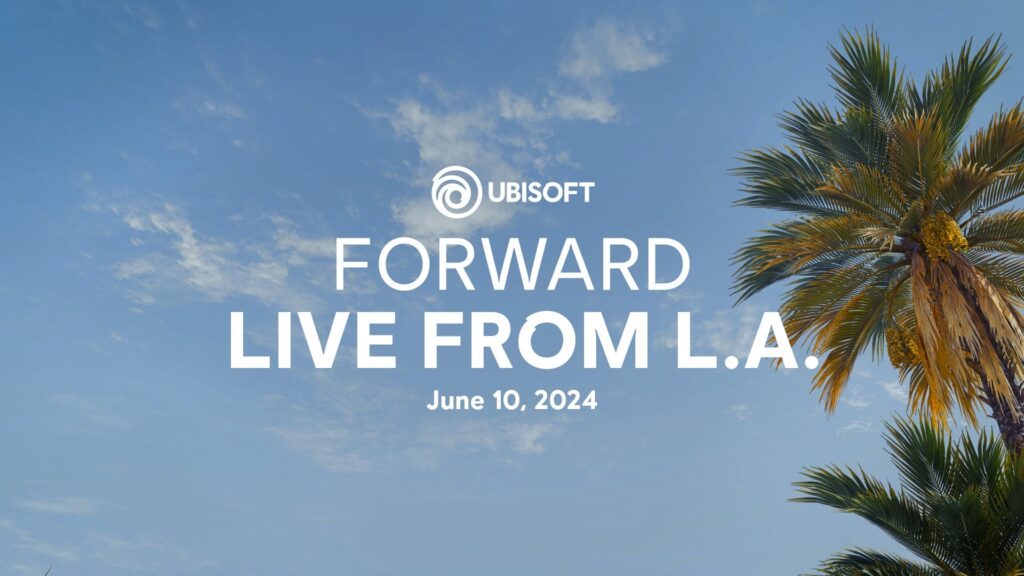 Ubisoft Forward LA 2024