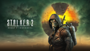 S.T.A.L.K.E.R. 2 Heart of Chernobyl - GSC Game World - Nova Arte