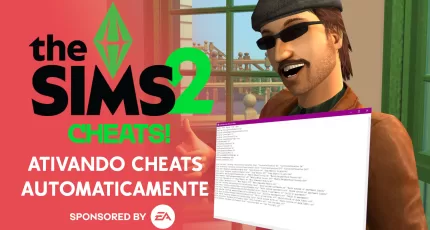 The Sims 2 - Ativando cheats automaticamente com userStartup