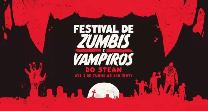 Festival Zumbis x Vampiros Steam 2025