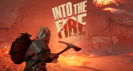 Into The Fire