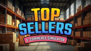 Top Sellers - Ecommerce Simulator