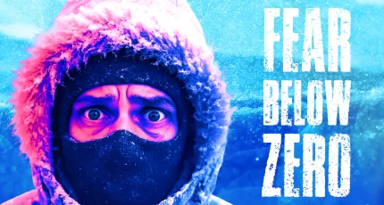 Fear Below Zero