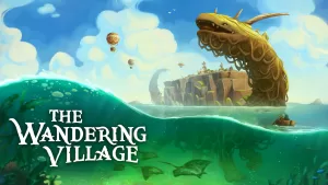 The Wandering Village - Ocean Update