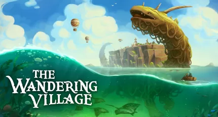 The Wandering Village - Ocean Update