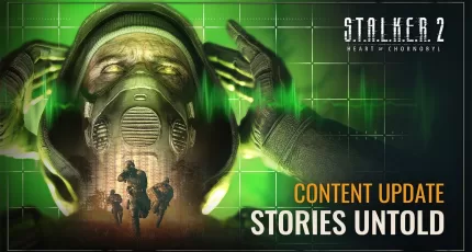 S.T.A.L.K.E.R. 2 Heart of Chornobyl - Stories Untold