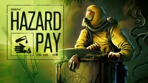 Hazard Pay