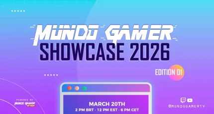 Mundo Gamer Showcase 2026 revela line-up oficial