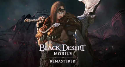 Black Desert Mobile Remastered