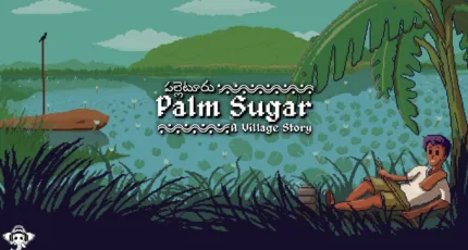 Palm Sugar: A Village Story
