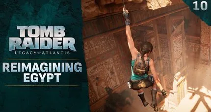 Como Tomb Raider: Legacy of Atlantis reimagina fase do Egito